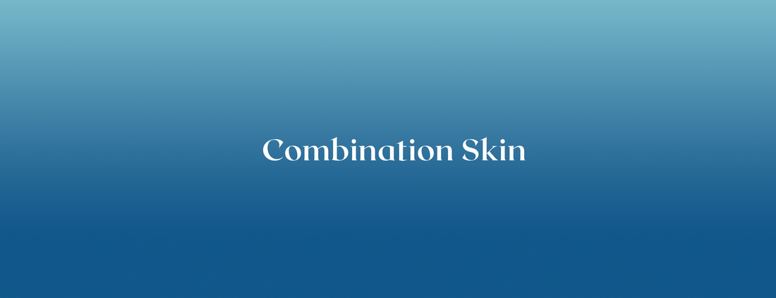 Combination Skin