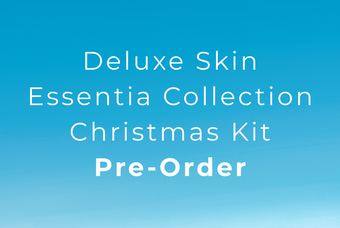 Deluxe Skin Essentia Collection - Christmas Kit