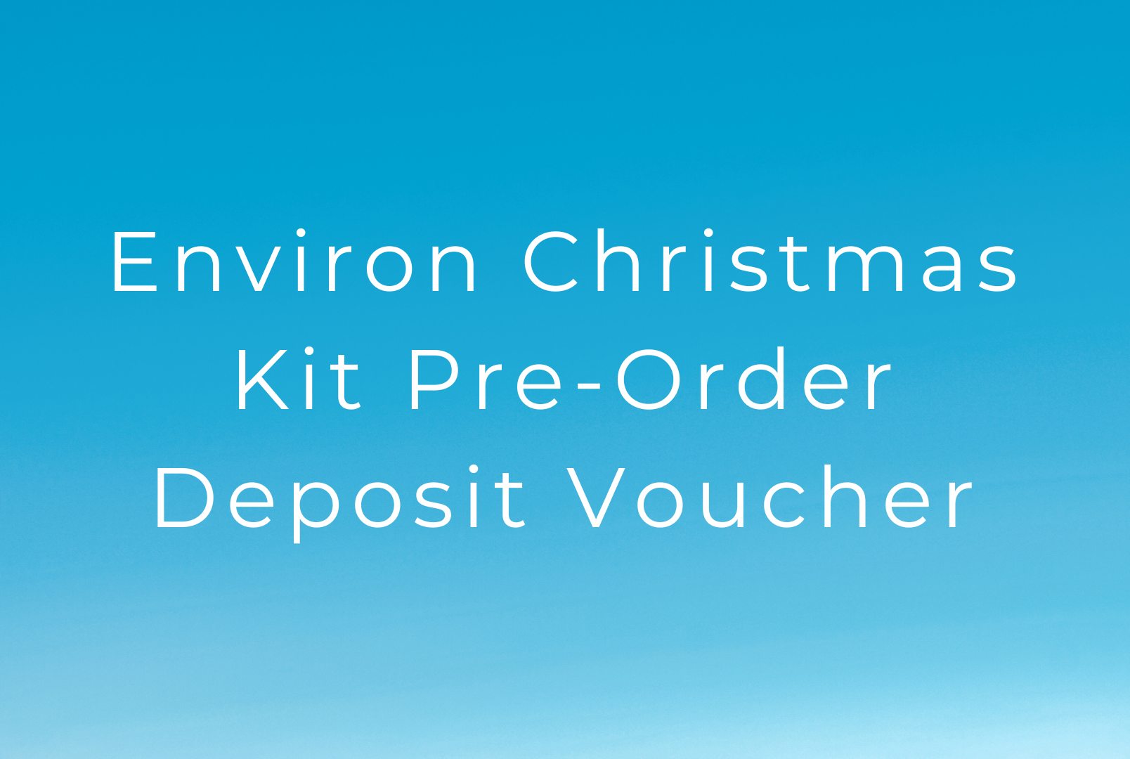 Environ Christmas Kit Pre-Order Deposit